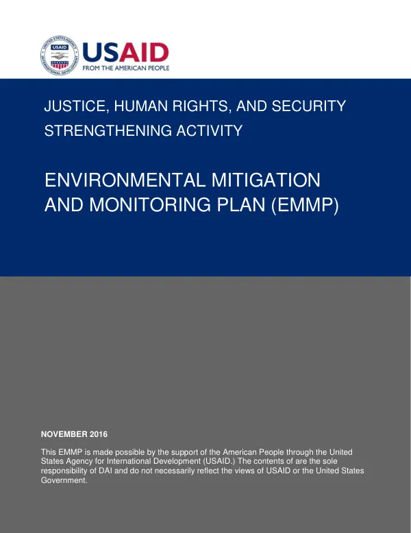 Environmental Mitigation and Monitoring Plan (EMMP) for Justice, Human Rights, and Security Strengthening Activity
