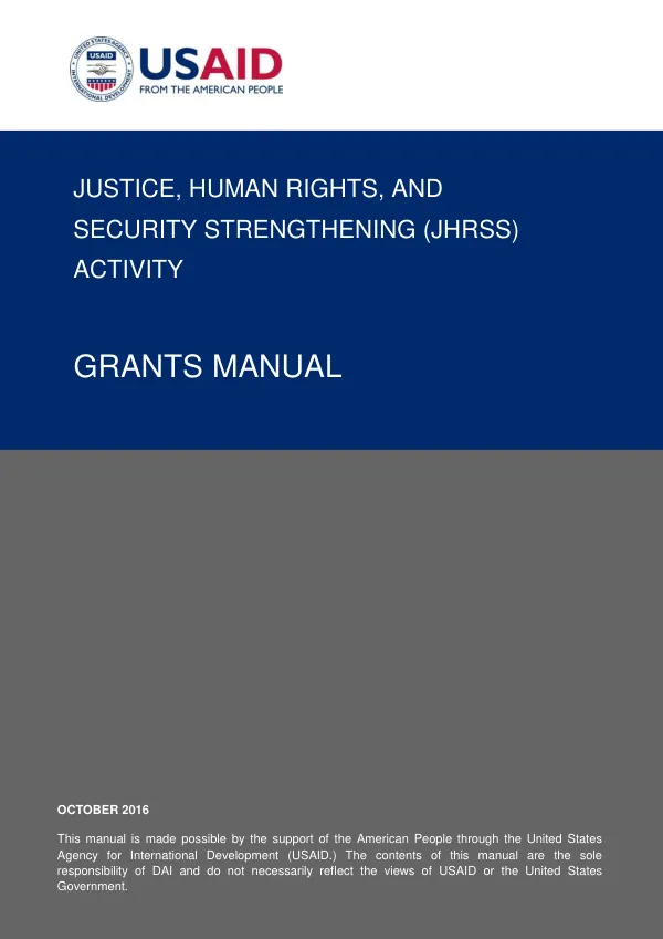 Justice, Human Rights, and Security Strengthening (JHRSS) Activity Grants Manual