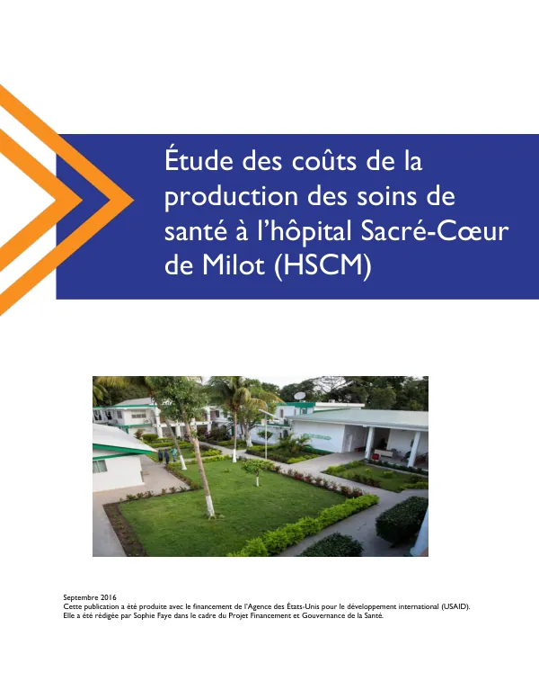 Étude des coûts de la production des soins de santé à l'Hôpital Sacré-Cœur de Milot