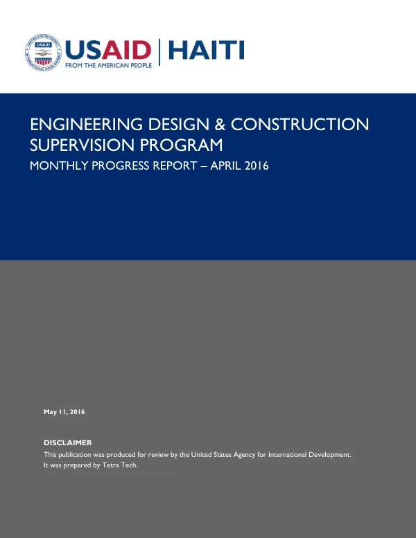 Engineering Design & Construction Supervision Program Monthly Progress Report – April 2016