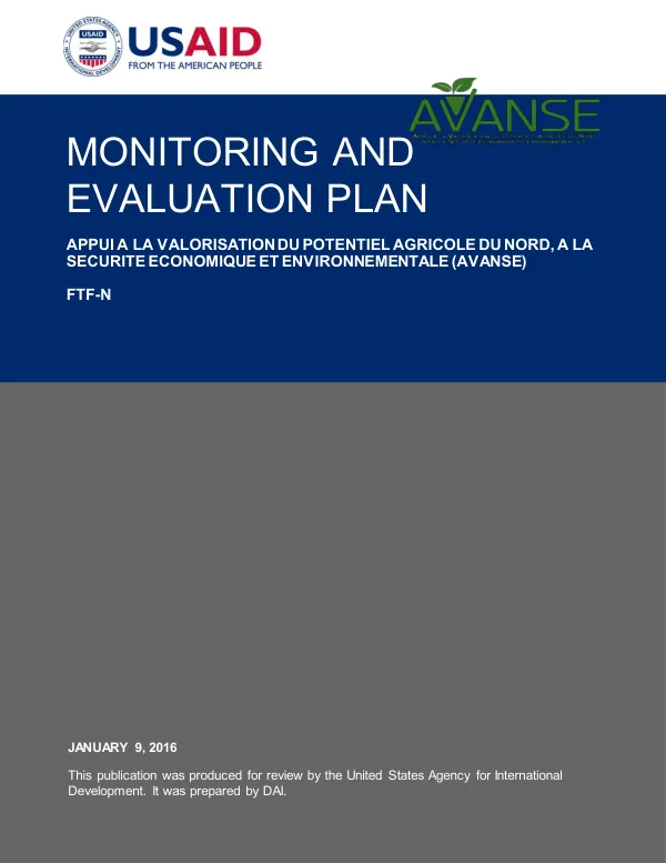 Monitoring and Evaluation Plan for Appui à la Valorisation du potentiel Agricole du Nord, à la Sécurité Economique et environnementale (AVANSE)