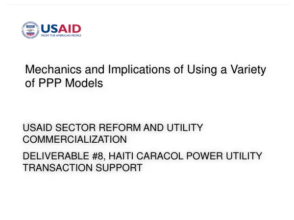Mechanics and Implications of Using a Variety of PPP Models