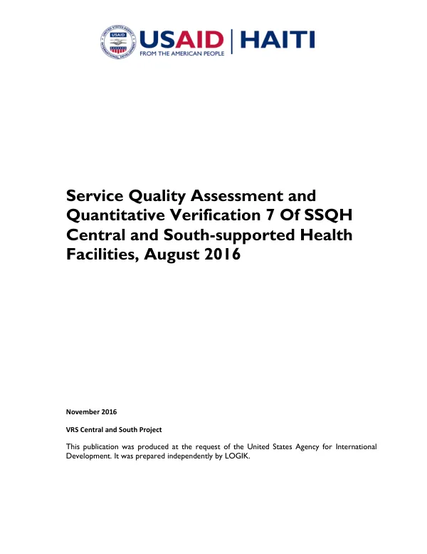 Service Quality Assessment and Quantitative Verification 7 Of SSQH Central and South-supported Health Facilities, August 2016