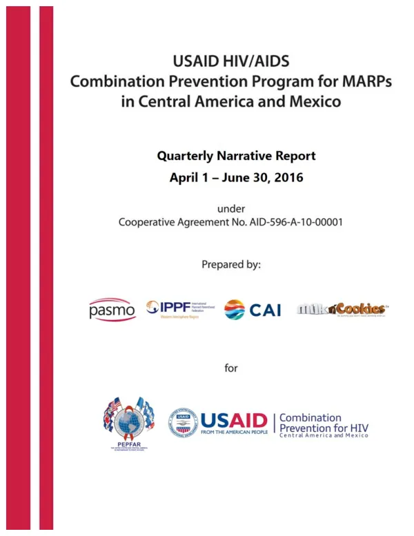 Combination Prevention Program for HIV Quarterly Narrative Report, Q3 FY2016