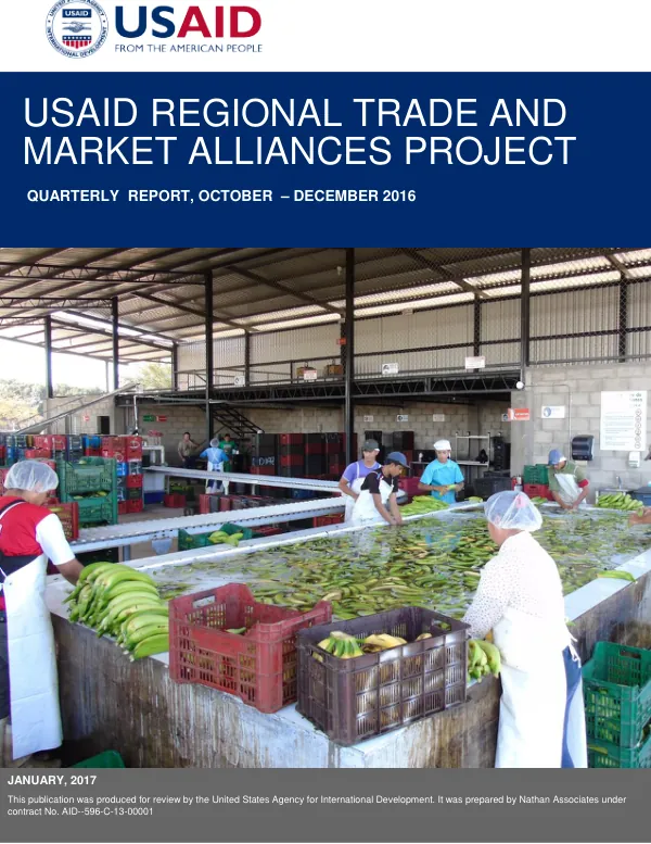 USAID Regional Trade and Market Alliances Project Quarterly Report, October – December 2016