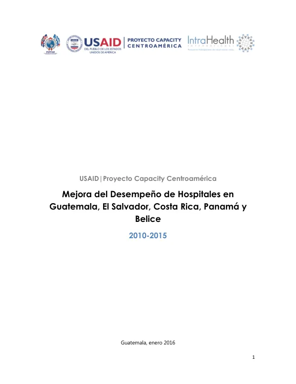 Mejora del desempeño de hospitales en Guatemala, El Salvador, Costa Rica, Panamá y Belice