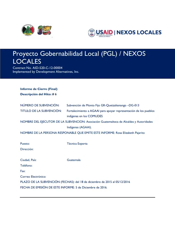 Informe de Cierre (Final) Fortalecimiento a AGAAI para apoyar representación de los pueblos indígenas en los COMUDES