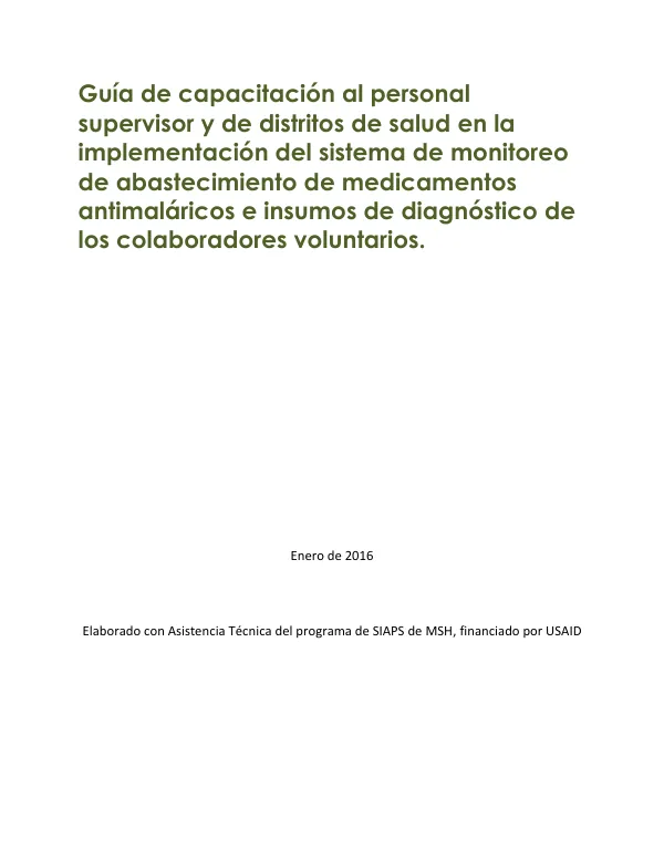 Guía para la orientación del personal del Distrito en la implementación del sistema de monitoreo de abastecimiento de los colaboradores voluntarios