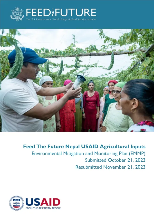 Feed The Future Nepal USAID Agricultural Inputs Environmental Mitigation and Monitoring Plan (EMMP)