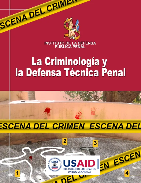 La Criminología y la Defensa Técnica Penal
