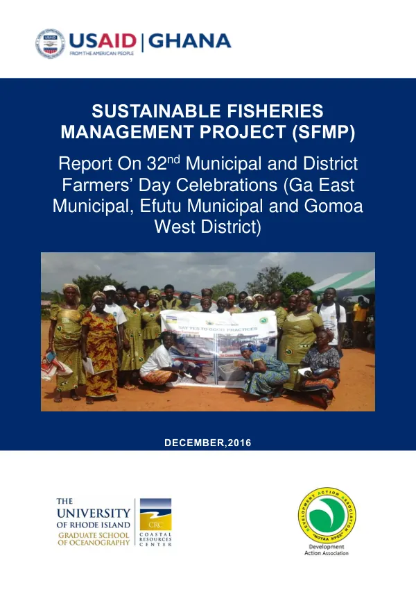 Report On 32nd Municipal and District Farmers’ Day Celebrations (Ga East Municipal, Efutu Municipal and Gomoa West District)