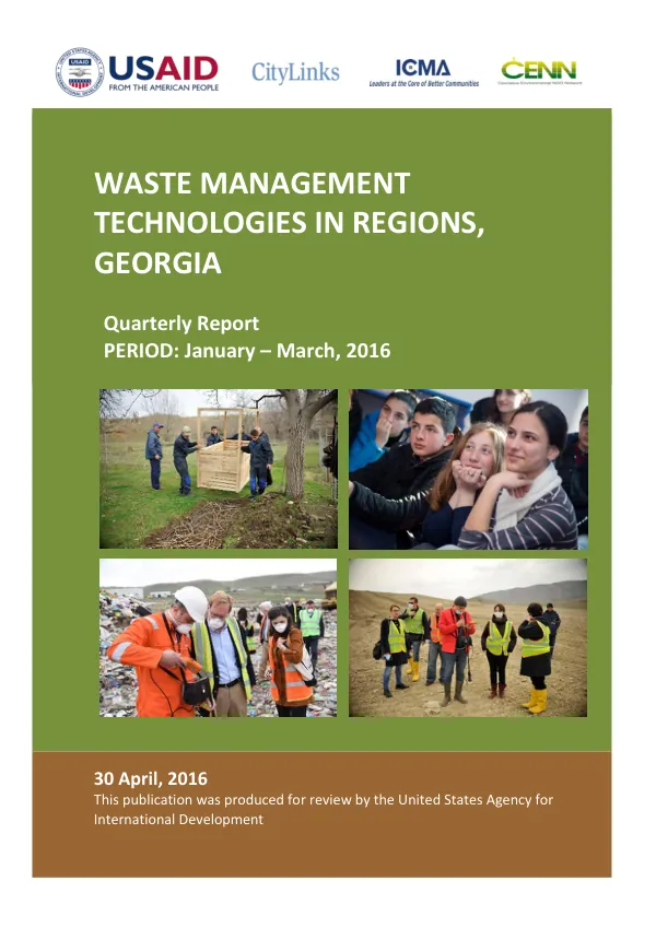 Waste Management Technologies in Regions, Georgia Quarterly Report January – March, 2016