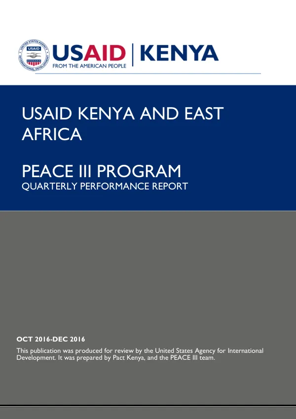 USAID KENYA AND EAST AFRICA PEACE III PROGRAM QUARTERLY PERFORMANCE REPORT