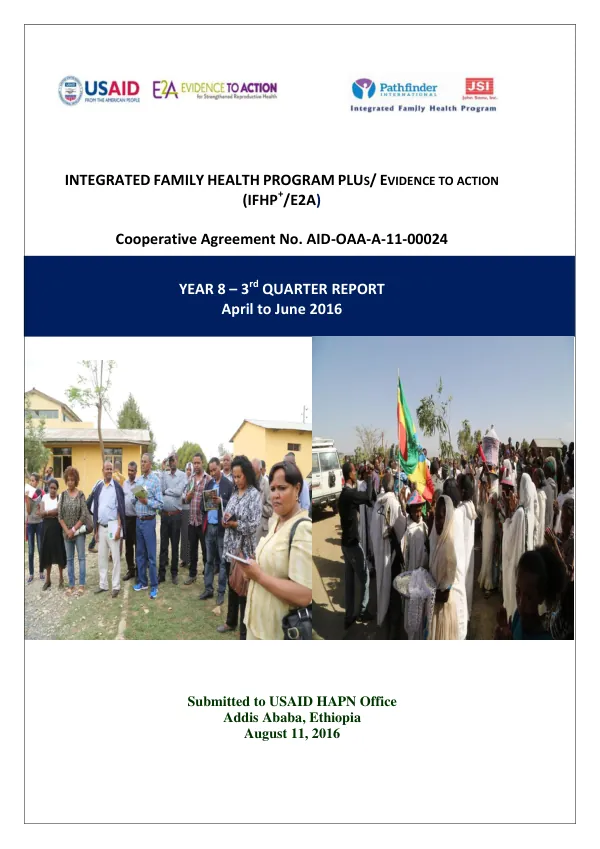 Year 8 – 3rd Quarter Report: Integrated Family Health Program Plus/Evidence to Action (IFHP+/E2A)