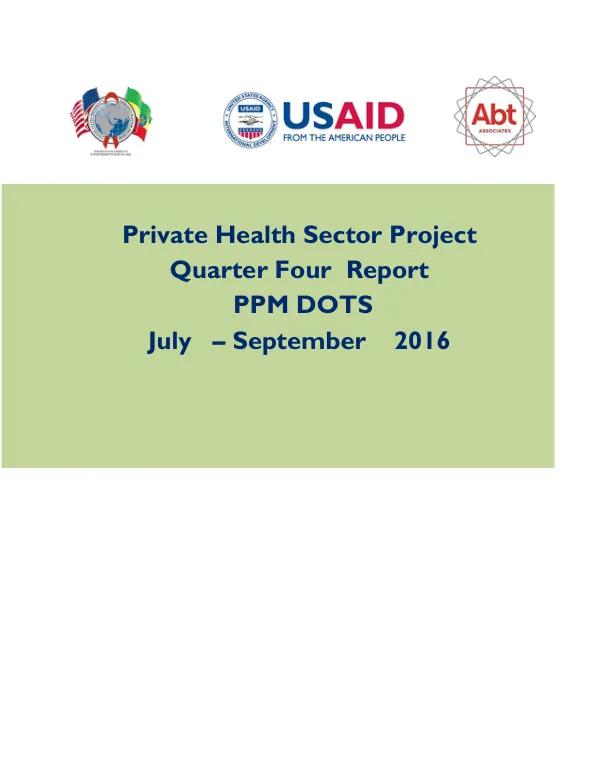 Private Health Sector Project Quarter Four Report July – September 2016