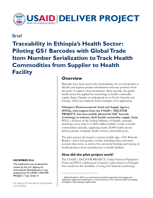 Traceability in Ethiopia’s Health Sector: Piloting GS1 Barcodes with Global Trade Item Number Serialization to Track Health Commodities from Supplier to Health Facility