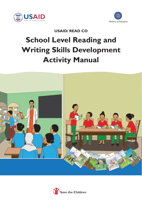 USAID/ READ CO School Level Reading and Writing Skills Development Activity Manual