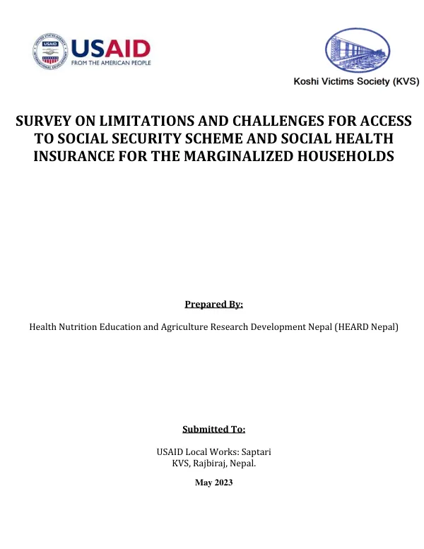 Survey on Limitations and Challenges for Access to Social Security Scheme and Social Health Insurance for the Marginalized Households