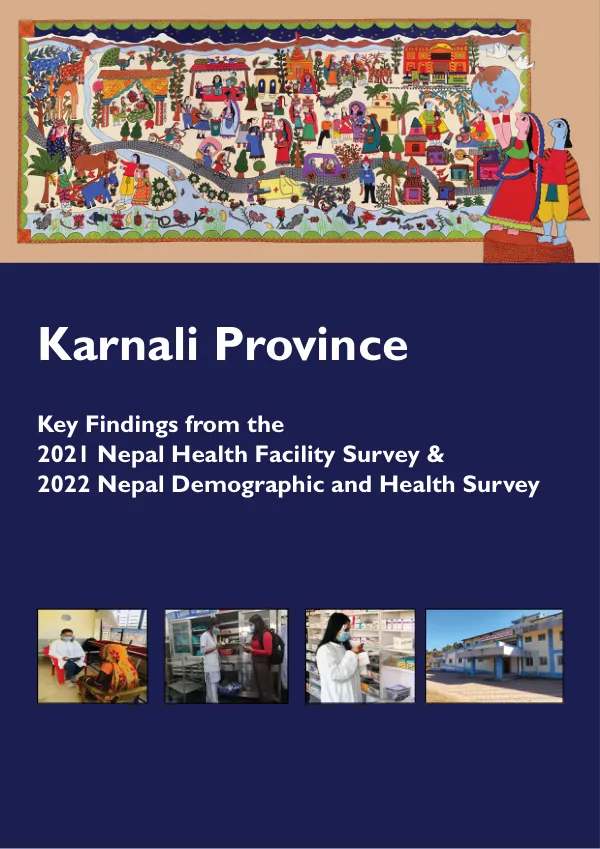 Karnali Province Key Findings from the 2021 Nepal HFS & 2022 Nepal DHS