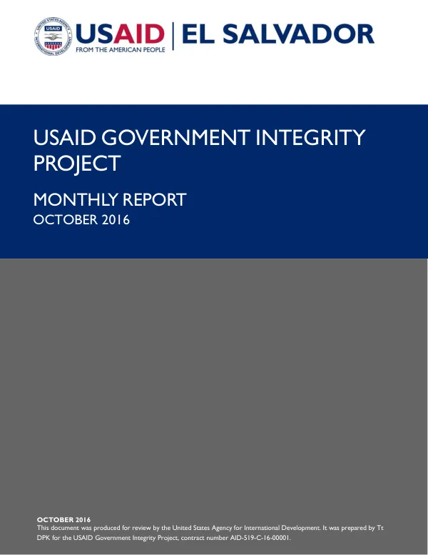 USAID Government Integrity Project Bulleted Monthly Report October 2016
