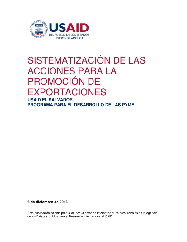 Sistematización de las Acciones para la Promoción de Exportaciones USAID El Salvador Programa para el Desarrollo de las PYME