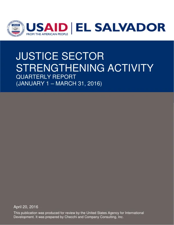 Justice Sector Strengthening Activity Quarterly Report (January 1 – March 31, 2016)