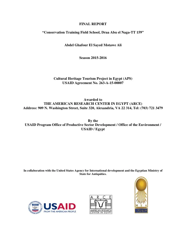 FINAL REPORT CONSERVATION PROJECT THEBAN TOMB 159 DRAA ABU EL NAGA ARCE CONSERVATION FIELD SCHOOL SEASON 2015-2016