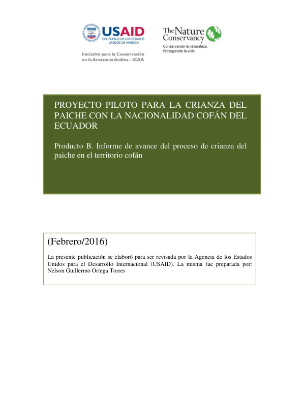 Piloto para la Crianza del Paiche con la Nacionalidad Cofán del Ecuador