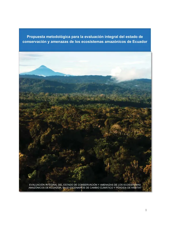 Modelado de Nicho Ecológico y Evaluación de la Amenaza de los Ecosistemas Amazónicos de Ecuador