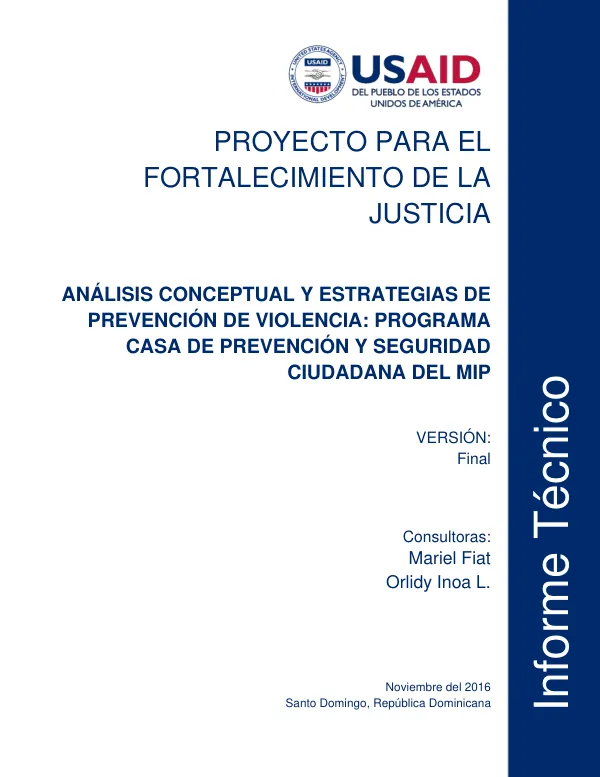 Proyecto para el Fortalecimiento de la Justicia: Análisis Conceptual y Estrategias de Prevención de Violencia