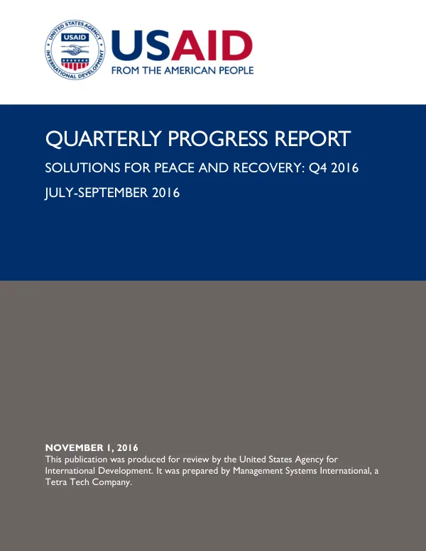 Quarterly Progress Report: Solutions for Peace and Recovery: Q4 2016