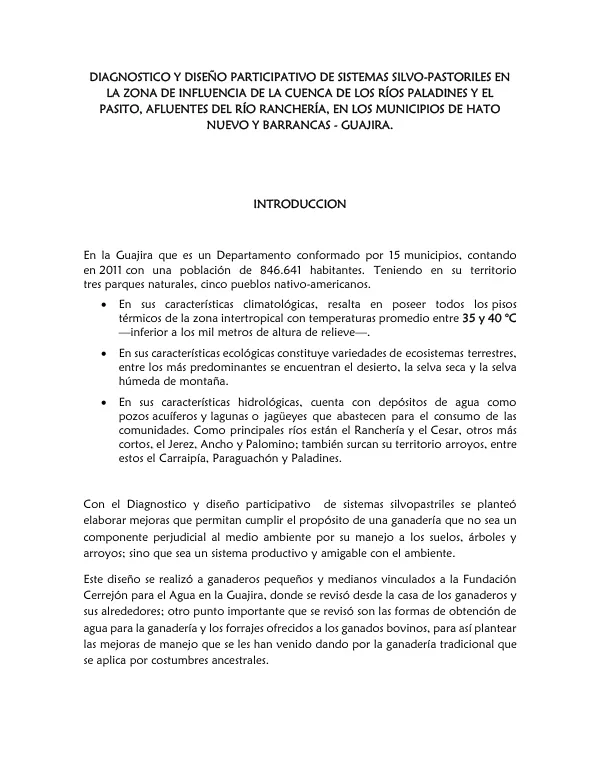 Diagnóstico y Diseño Participativo de Sistemas Silvo-Pastoriles en la Zona de Influencia de la Cuenca de los Ríos Paladines y el Pasito, AFLUENTES DEL RÍO RANCHERÍA, EN LOS MUNICIPIOS DE HATO NUEVO Y BARRANCAS - GUAJIRA.