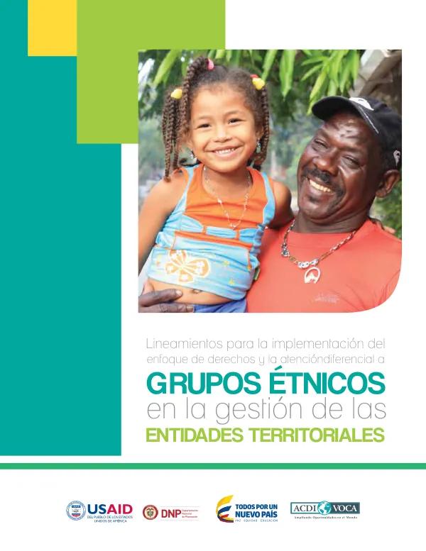 Lineamientos para la implementación del enfoque de derechos para la atención diferencial a GRUPOS ÉTNICOS en la gestión de las ENTIDADES TERRITORIALES