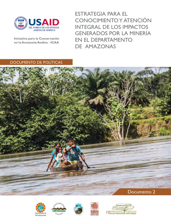 Estrategia para el Conocimiento y Atención Integral de los Impactos Generados por la Minería en el Departamento de Amazonas