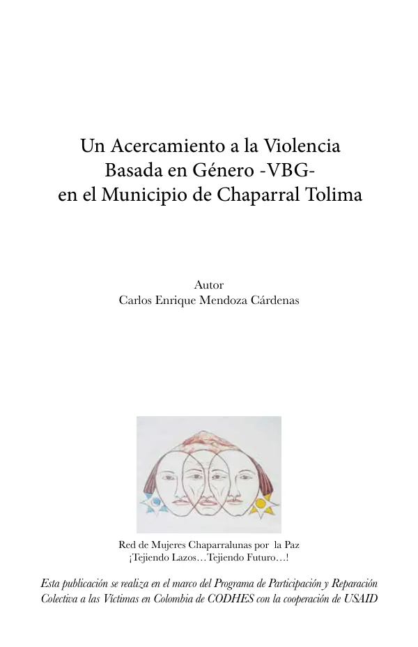 Un Acercamiento a la Violencia Basada en Género en el Municipio de Chaparral Tolima