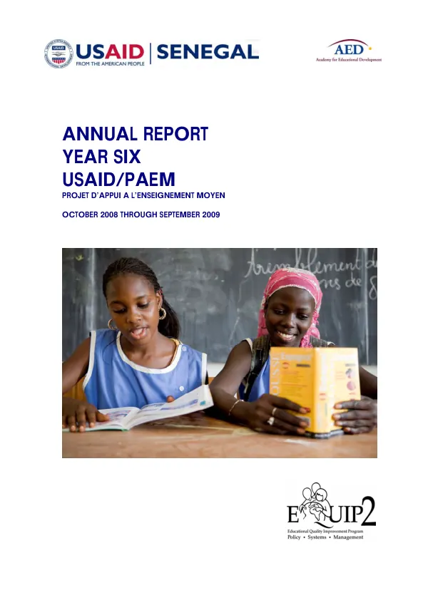 USAID/PAEM (Projet d"appui a l"enseignmement moyen) -- Educational quality improvement program 2 (EQUIP2) -- annual report year 6 : October 2008 through September 2009