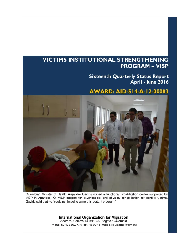Sixteenth Quarterly Status Report: Victims Institutional Strengthening Program - VISP