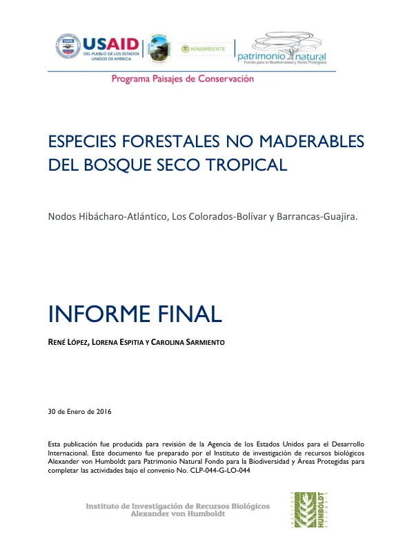 Informe Final: Especies Forestales No Maderables del Bosque Seco Tropical en el Caribe Colombiano