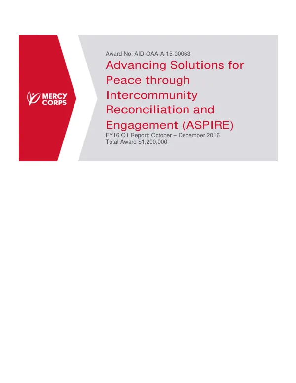 FY16 Q1 Report: Advancing Solutions for Peace through Intercommunity Reconciliation and Engagement (ASPIRE)