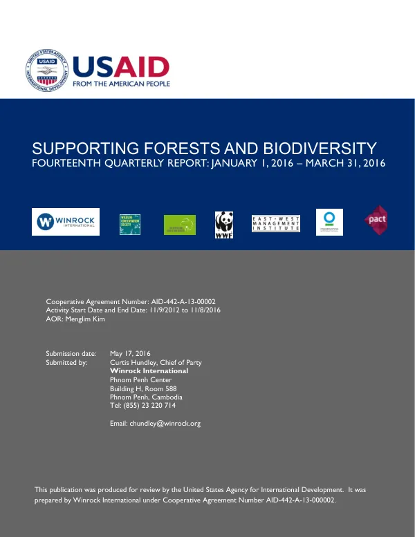 Supporting Forests and Biodiversity: Fourteenth Quarterly Report: January 1, 2016 – March 31, 2016