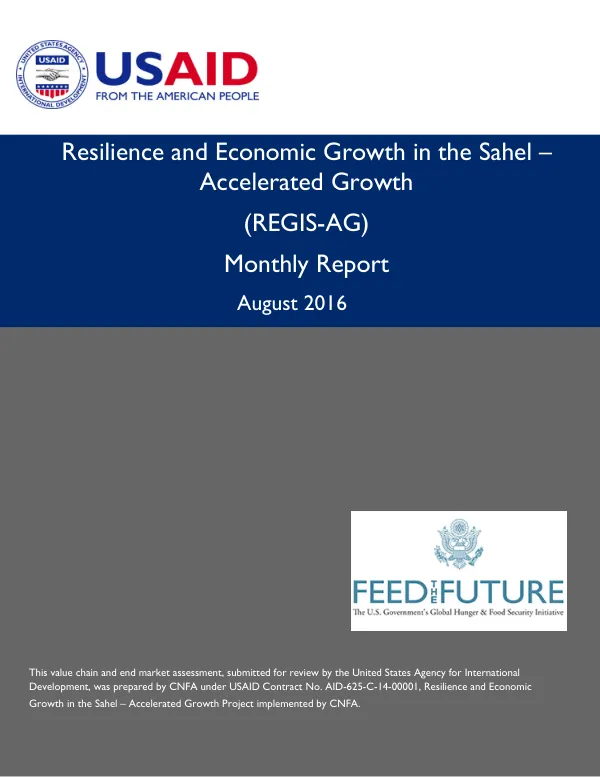 Resilience and Economic Growth in the Sahel – Accelerated Growth (REGIS-AG) Monthly Report August 2016