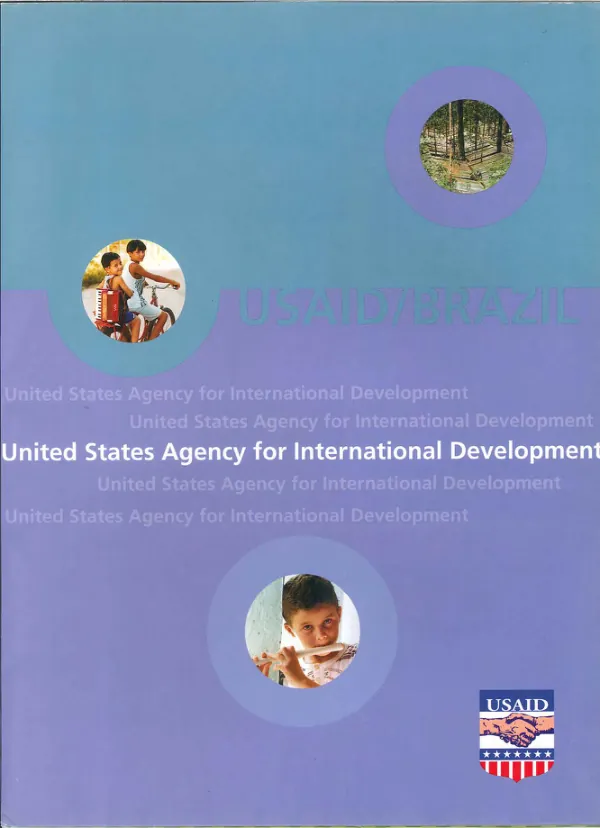 USAID's Mission in Brazil supports Brazilian efforts to work toward sustainable development
