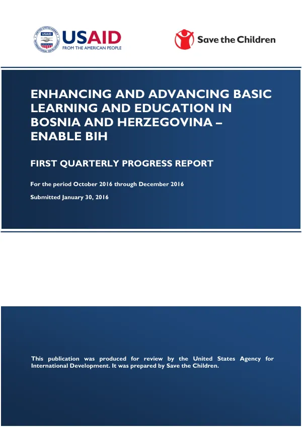 Enhancing and Advancing Basic Learning and Education in Bosnia and Herzegovina – ENABLE BIH First Quarterly Progress Report