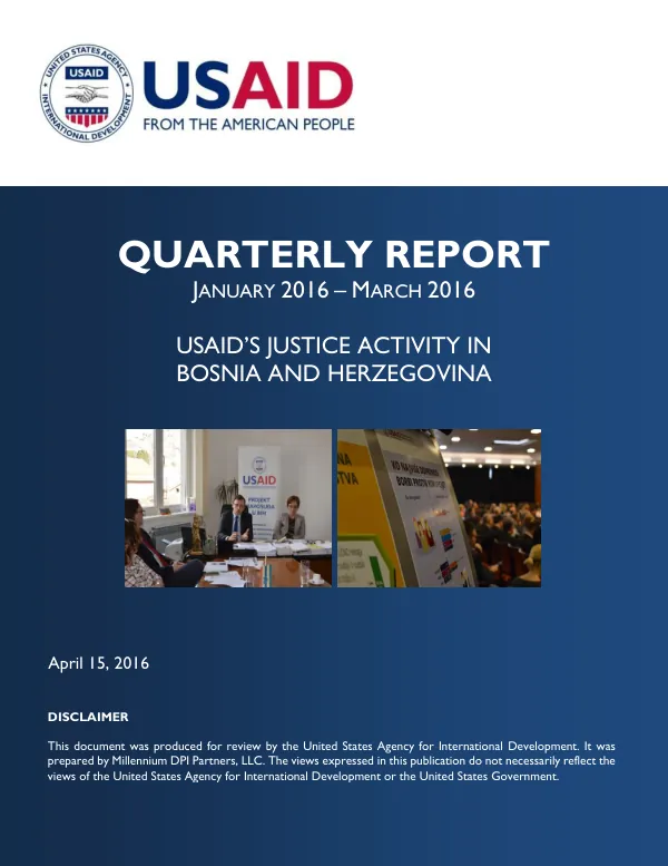 USAID's Justice Activity in Bosnia and Herzegovina, Quarterly Report January 2016 – March 2016