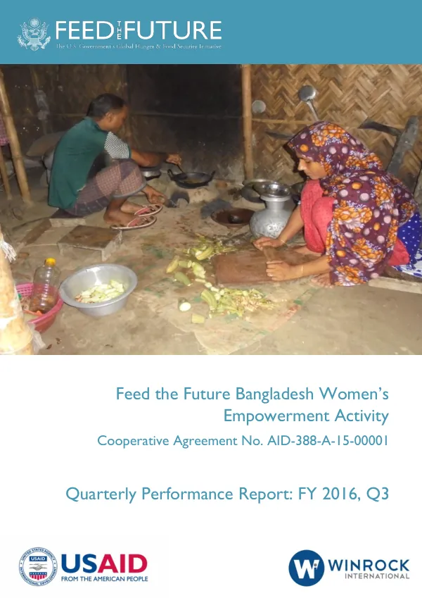 Feed the Future Bangladesh Women’s Empowerment Activity | Quarterly Performance Report: FY 2016, Q3