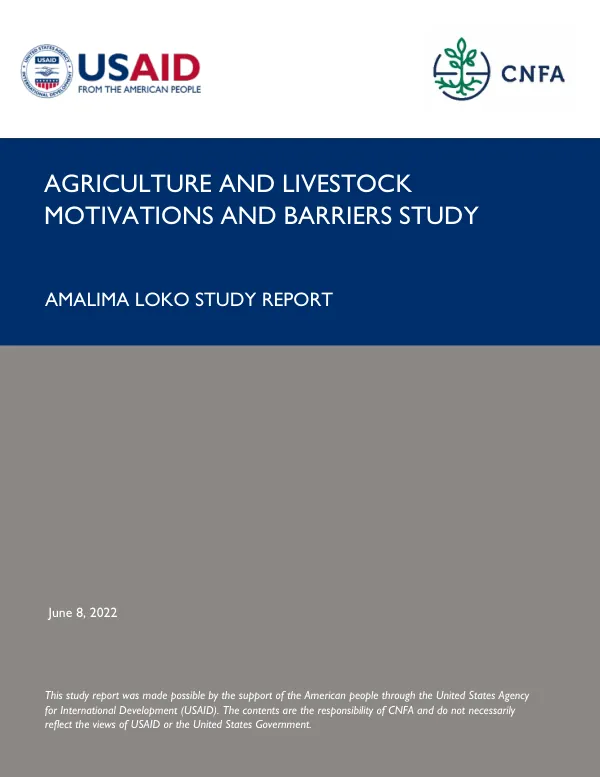Agriculture and livestock motivations and barriers study : Amalima Loko study report