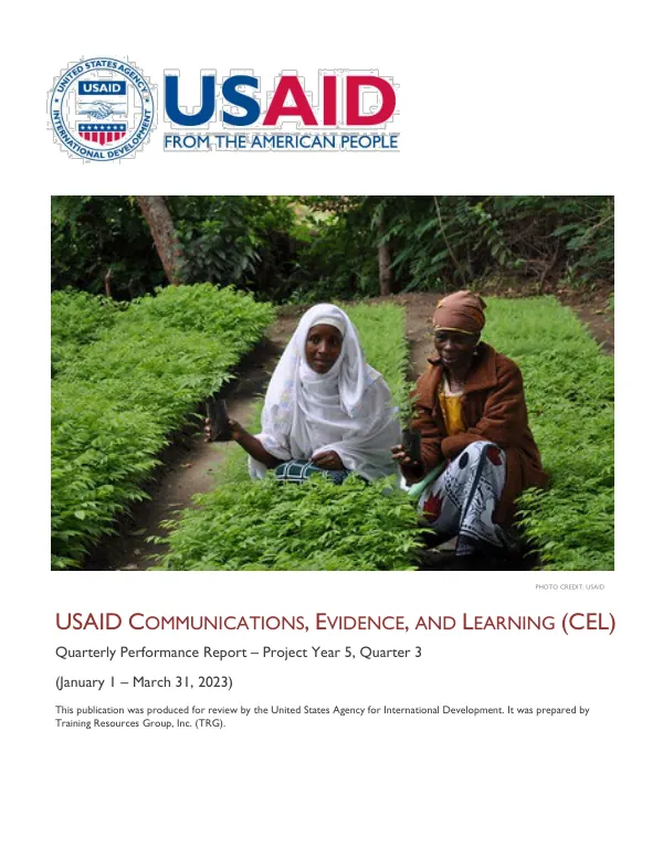 USAID Communications, Evidence, and Learning (CEL) Quarterly Performance Report – Project Year 5, Quarter 3
