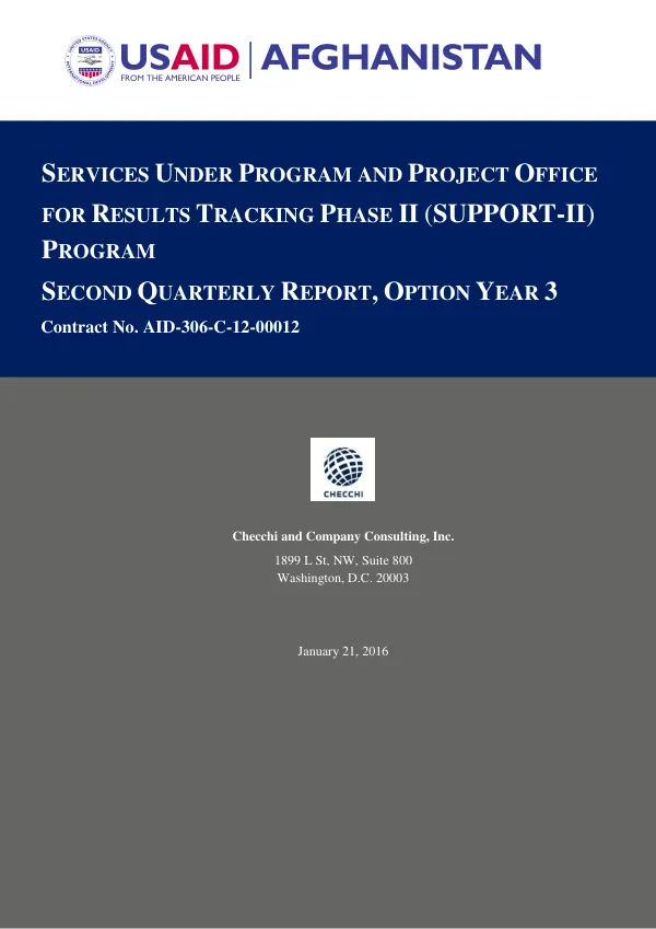 Second Quarterly Report, Option Year 3: Services Under Program and Project Office for Results Tracking Phase II (SUPPORT-II)