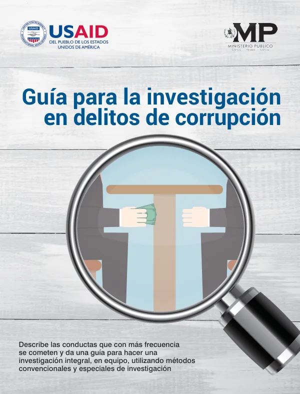 Guía para la investigación en delitos de corrupción