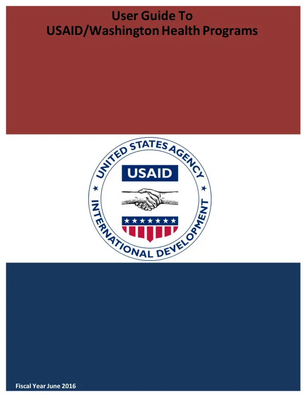 User Guide to USAID/Washington Health Programs: 2016-2017